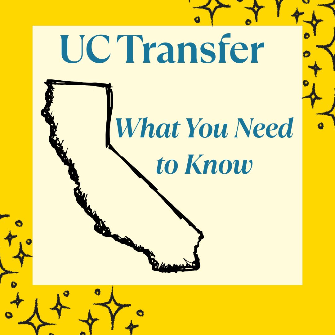 UC Transfer: What You Need to Know