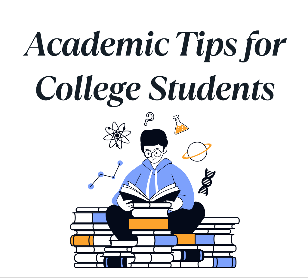 Academic Tips for College Students